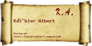 Kübler Albert névjegykártya