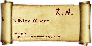 Kübler Albert névjegykártya